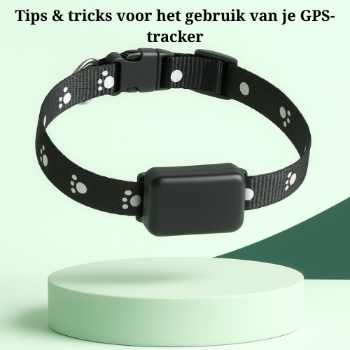 Tips & tricks voor het gebruik van je GPS-tracker
